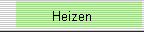 Heizen