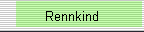 Rennkind