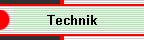 Technik