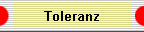 Toleranz