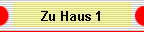 Zu Haus 1