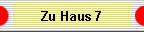 Zu Haus 7