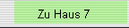 Zu Haus 7