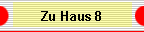 Zu Haus 8