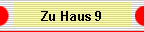 Zu Haus 9