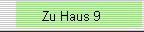 Zu Haus 9